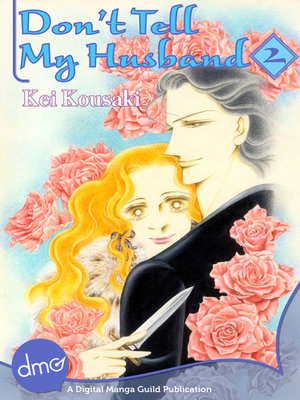 cover image of Don't Tell My Husband, Volume 2